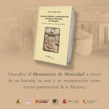 Aparece el libro definitivo sobre el Monasterio de Monsalud